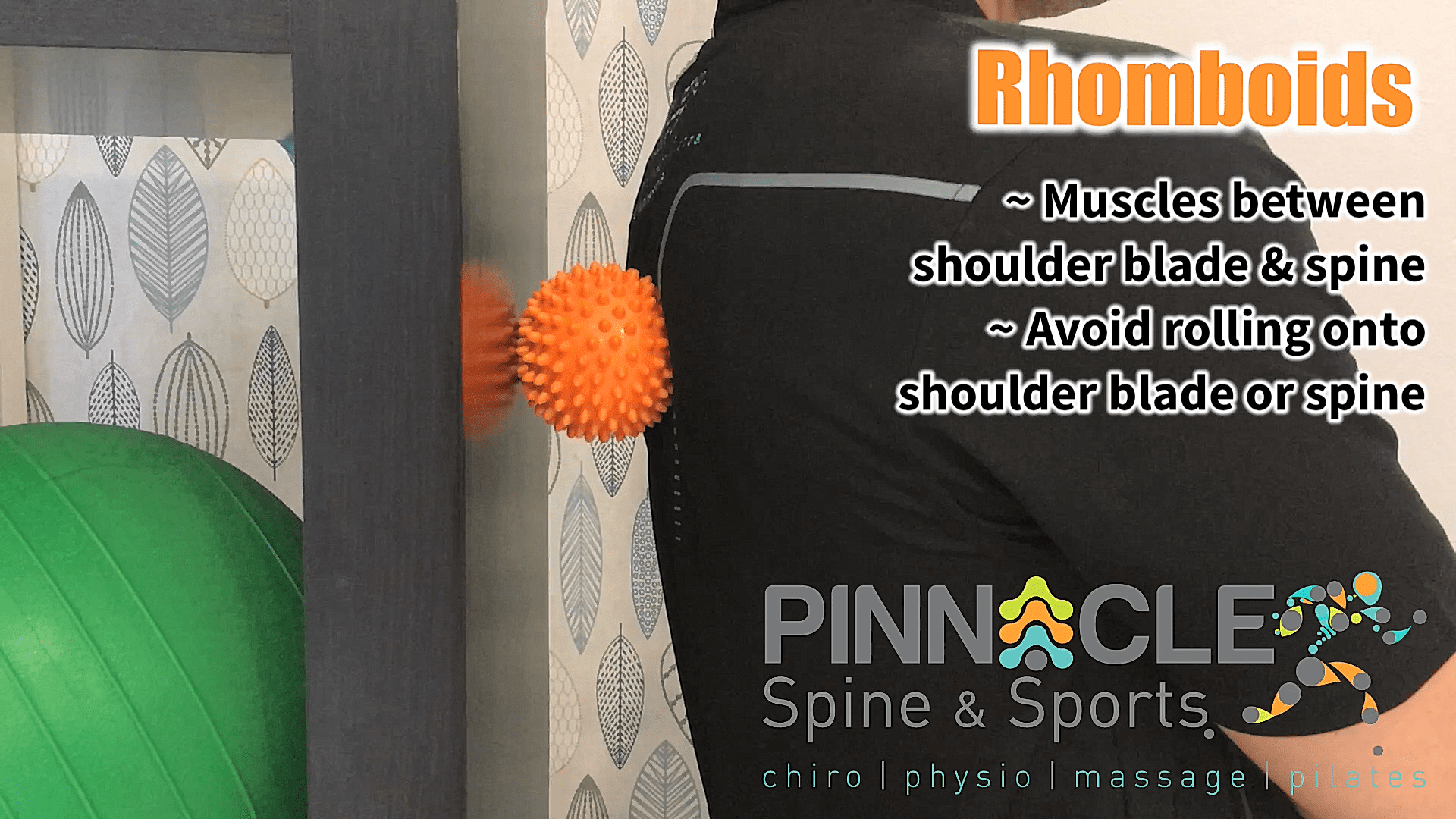 Rhomboids Spiky Ball Pinnacle Spine & Sports
